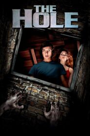 The Hole Full Movie 2009 (720p & 1080p)