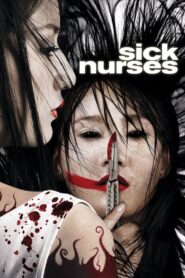 Sick Nurses Full Movie 2007 (720p & 1080p)