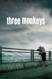 Three Monkeys Full Movie 2008 (720p & 1080p)