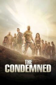 The Condemned Full Movie 2007 (720p & 1080p)