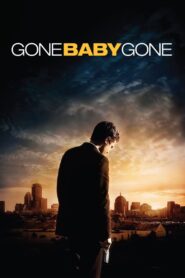 Gone Baby Gone Full Movie 2007 (720p & 1080p)