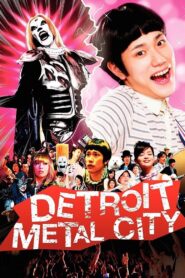 Detroit Metal City Full Movie 2008 (720p & 1080p)