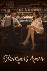 Strangers Again Complete Season (1) (720p & 1080p)