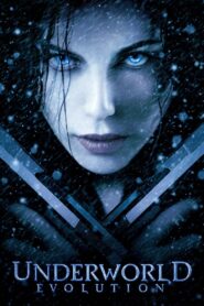 Underworld: Evolution Full Movie 2006 (720p & 1080p)