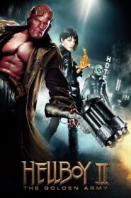 Hellboy II: The Golden Army Full Movie 2008 (720p & 1080p)