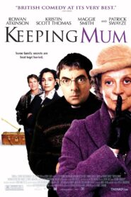 Keeping Mum Full Movie 2005 (720p & 1080p)