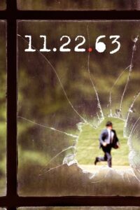 11.22.63 Complete Season (1) (720p & 1080p)