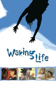 Waking Life Full Movie 2001 (720p & 1080p)