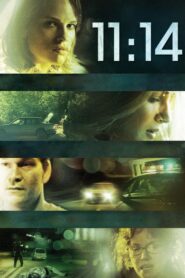 11:14 Full Movie 2003 (720p & 1080p)