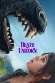 Death of a Unicorn Full Movie 2025 (720p & 1080p)