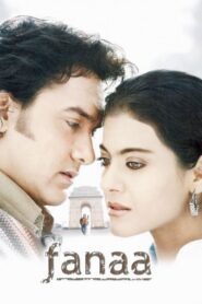 Fanaa Full Movie 2006 (720p & 1080p)