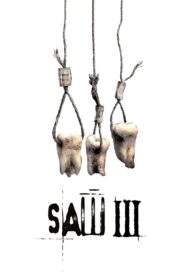 Saw III Full Movie 2006 (720p & 1080p)