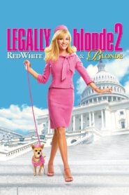 Legally Blonde 2: Red, White & Blonde Full Movie 2003 ( 720p & 1080p)