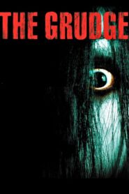 The Grudge Full Movie 2004 (720p & 1080p)