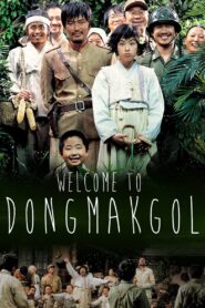 Welcome to Dongmakgol Full Movie 2005 (720p & 1080p)
