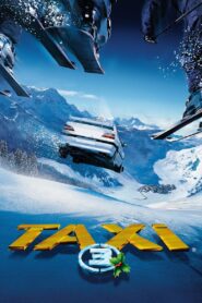 Taxi 3 Full Movie 2003 (720p & 1080p)