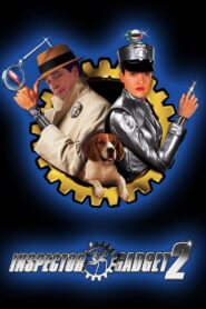Inspector Gadget 2 Full Movie 2003 (720p & 1080p)
