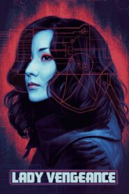 Lady Vengeance Full Movie 2005 (720p & 1080p)