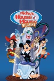 Mickey’s House of Villains Full Movie 2001 (720p & 1080p)