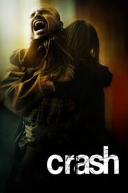 Crash Full Movie (720p & 1080p)