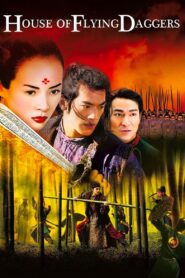 House of Flying Daggers Full Movie 2004 (720p & 1080p)