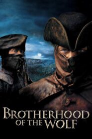 Brotherhood of the Wolf Full Movie 2001 (720p & 1080p)