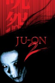 Ju-on: The Grudge 2 Full Movie 2003 (720p & 1080p)