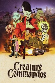 Creature Commandos Complete Season (1) (720p & 1080p)