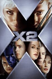 X2 Full Movie 2003 (720p & 1080p)