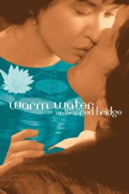 Warm Water Under a Red Bridge Full Movie 2001 (720p & 1080p)