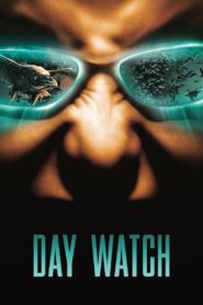 Day Watch Full Movie 2006 (720p & 1080p)