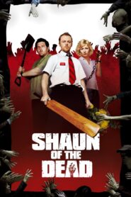 Shaun of the Dead Full Movie 2004 (720p & 1080p)