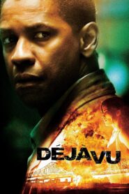 Déjà Vu Full Movie 2006 (720p & 1080p)