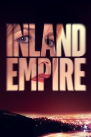 Inland Empire Full Movie 2006 (720p & 1080p)