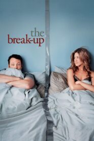 The Break-Up Full Movie 2006 (720p & 1080p)