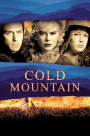 Cold Mountain Full Movie 2003 (720p & 1080p)