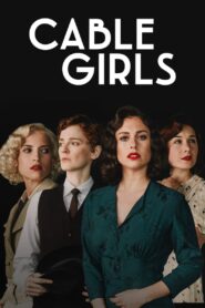 Cable Girls Complete Season (1-5) (720p & 1080p)