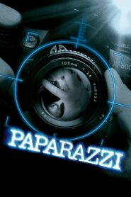 Paparazzi Full Movie 2004 (720p & 1080p)