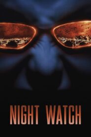 Night Watch Full Movie 2004 (720p & 1080p)