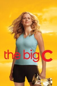 The Big C Complete Season (1-4) (720p & 1080p)