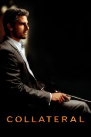 Collateral Full Movie 2004 (720p & 1080p)