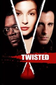 Twisted Full Movie 2004 (720p & 1080p)