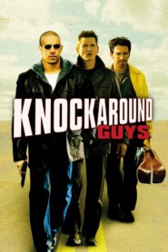 Knockaround Guys Full Movie 2001 (720p & 1080p)