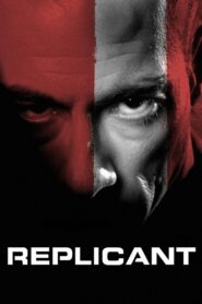 Replicant Full Movie 2001 (720p & 1080p)