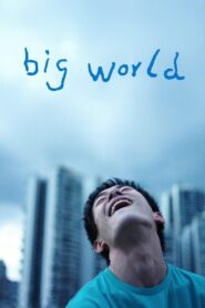 Big World Full Movie 2024 (720p & 1080p)