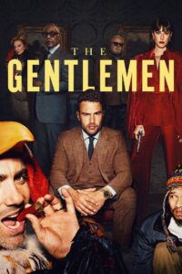 The Gentlemen Complete Season (1) (720p & 1080p)
