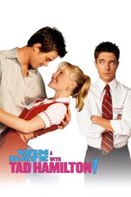 Win a Date with Tad Hamilton! Full Movie 2004 (720p & 1080p)