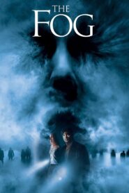 The Fog Full Movie 2005 (720p & 1080p)