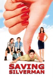 Saving Silverman Full Movie 2001 (720p & 1080p)