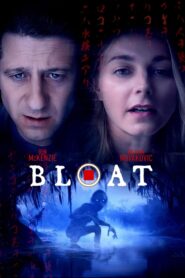 Bloat Full Movie 2025 (720p & 1080p)